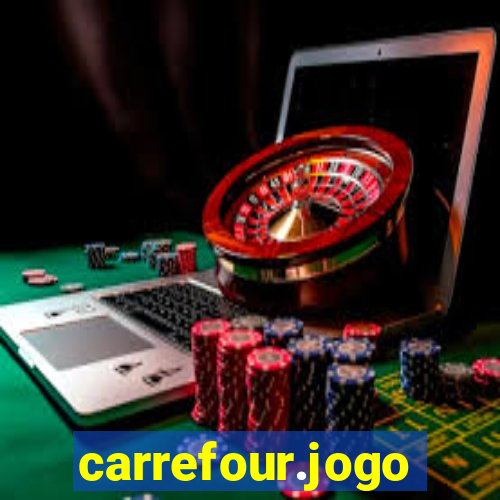 carrefour.jogo cassino online